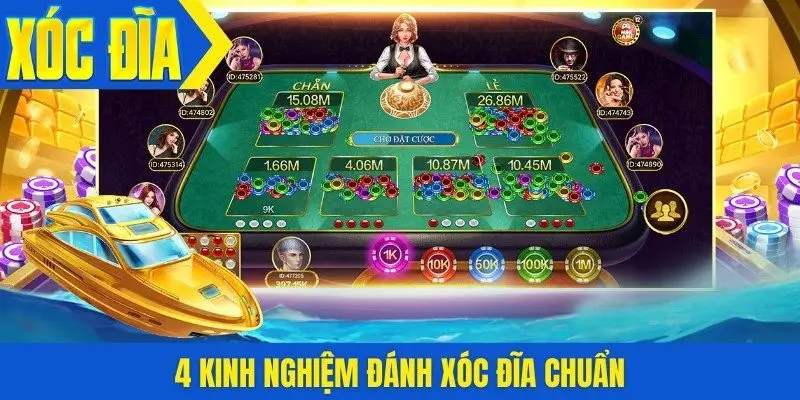4 kinh nghiệm đánh xóc đĩa chuẩn
