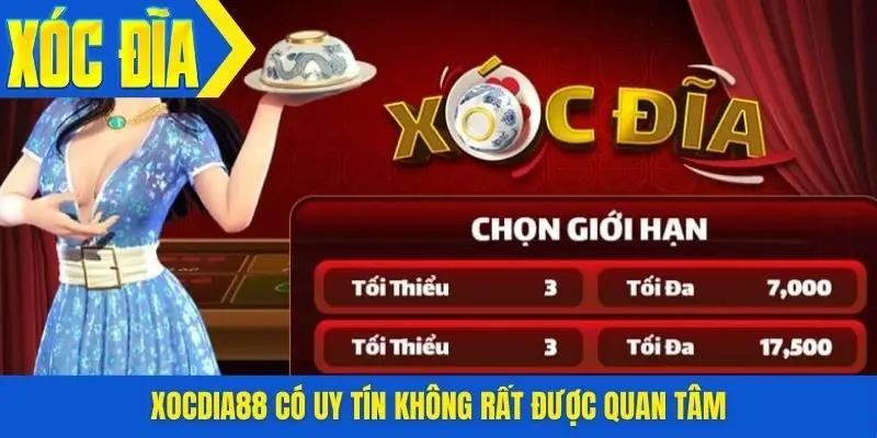 Xocdia88 có uy tín không rất được quan tâm